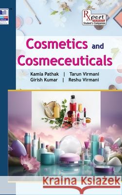 Cosmetics and Cosmeceuticals Kamla Pathak Tarun Virmani Girish Kumar 9789349562769 Pharmamed Press