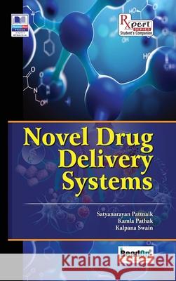 Novel Drug Delivery Satyanarayan Pattnaik Kamla Pathak Kalpana Swain 9789349562868 Pharmamed Press