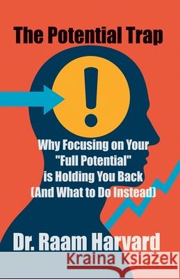The Potential Trap Aam Harvard 9789349611979 Poverty Eradication Trust ( Triple ISO )
