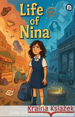 Life of Nina Shiv Shankar Marandi 9789349860629