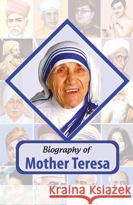 Biography of Mother Teresa Rph Editorial Board 9789350126295 Ramesh Publishing House