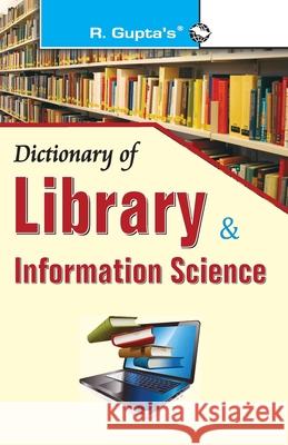 Dictionary of Library & Information Science Pandey Ravindra 9789350126646