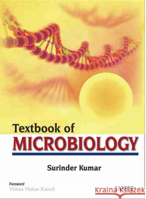 Textbook of Microbiology Surinder Kumar 9789350255100 0