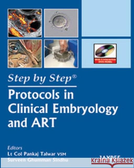 Step by Step: Protocols in Clinical Embryology and ART  9789350257654 Jaypee Brothers Medical Publishers