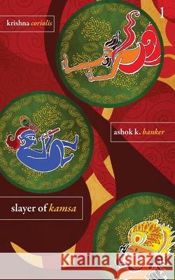 Krishna Bk 1 - Slayer Of Kamsa Ashok Banker   9789350290002 HarperCollins India