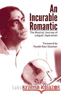 The Incurable Romantic Devnath, Lakshmi 9789350291887
