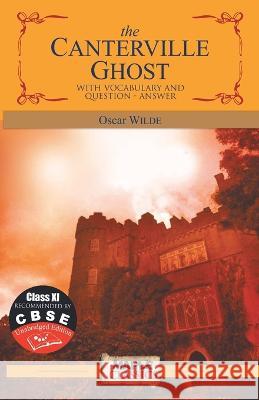 The Canterville Ghost - with annotations Oscar Wilde 9789350330586 Maple Press Pvt Ltd