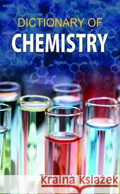 Dictionary of Chemistry Sachdeva Taniya 9789350483763