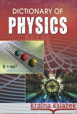 Dictionary of Physics Taniya Sachdeva 9789350483879