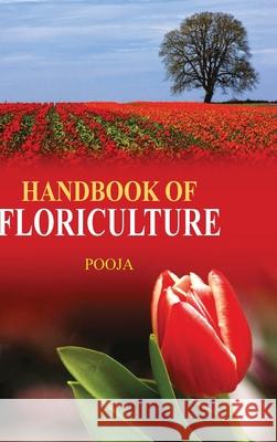 Handbook of Floriculture Pooja 9789350560921