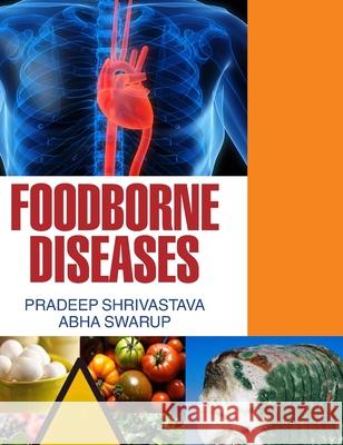 Foodborne Diseases P. Shrivastava 9789350562239