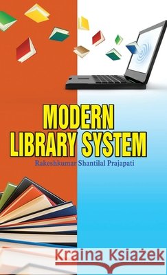 Modern Library System R. S. Prajapati 9789350563793
