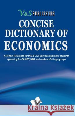 Concise Dictionary of Economics Editorial Board 9789350570326