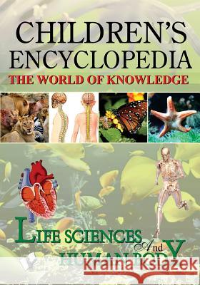 Children'S Encyclopedia - Life Science and Human Body Board Editorial 9789350570364 V&s Publishers