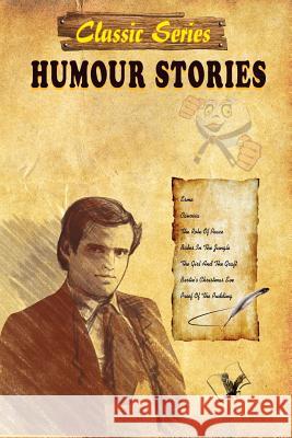 Humour Stories: A Collection of Humour Stories to Keep You Light & Relaxed Vikas Khatri 9789350571033