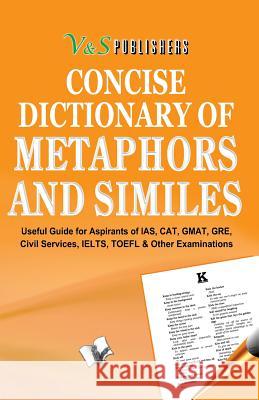 Concise Dictionary of Metaphors and Similies Editorial Board 9789350571484