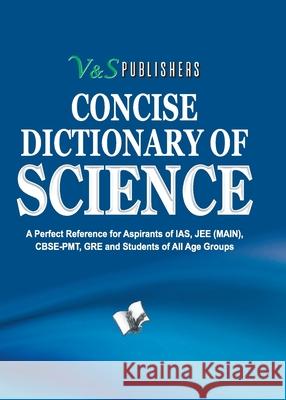 Concise Dictionary of Science (Pocket Size) Dr Dawra Sudhir 9789350571606 V&s Publishers