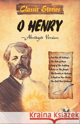 Classic Stories of O. Henry Abridged Version 9789350578100