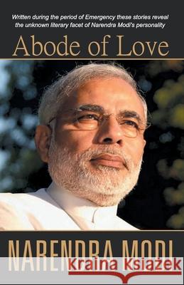 Abode of Love Narendra Modi   9789350642382 Rajpal & Sons