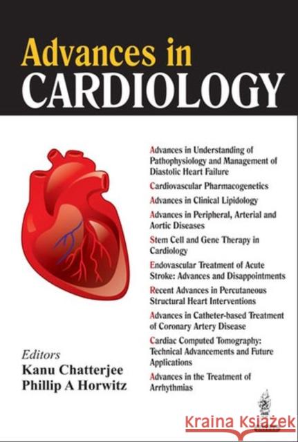 Advances in Cardiology Kanu Chatterjee 9789350909638