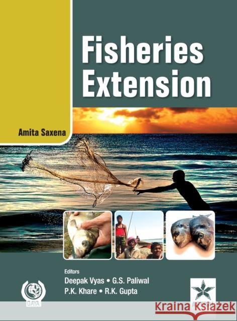 Fisheries Extension Amita Saxena   9789351240532