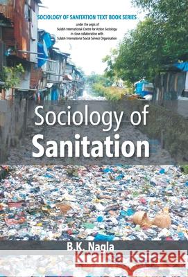 Sociology of Sanitation Bk Nagla 9789351281412