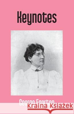 Keynotes George Egerton 9789351283669 Gyan Books