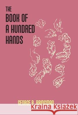 The Book Of A Hundred Hands George B. Bridgman 9789351284178