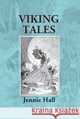 Viking Tales Jennie Hall 9789351285571