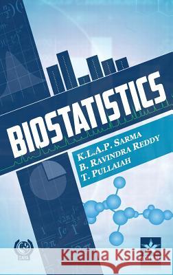Biostatistics K. L. a. P. &. Pullaiah T. &. Red Sarma 9789351301189 Daya Pub. House