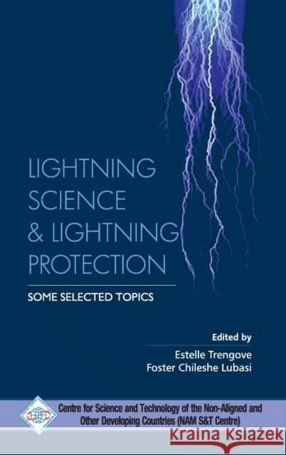 LIghtning Science and Lightning Protection Some Selected Topics Nam S&t 9789351305453 Daya Pub. House