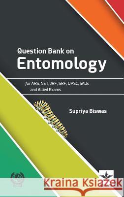 Question Bank on Entomology Supriya Biswas 9789351309680 Daya Pub. House