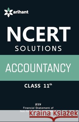 NCERT Solutions Accountancy Class 11th Experts Arihant 9789351416241 Arihant Publication India Limited