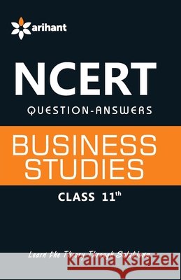 NCERT Solutions Question Anawers Business Studies Class 11th Unknown 9789351416272
