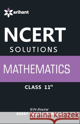 NCERT Solutions Mathematics Class 11th Unknown 9789351416333