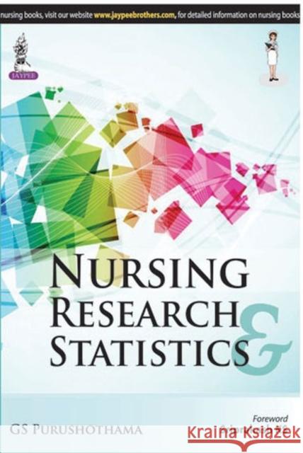 Nursing Research & Statistics  Purushothama, G. S. 9789351523529 