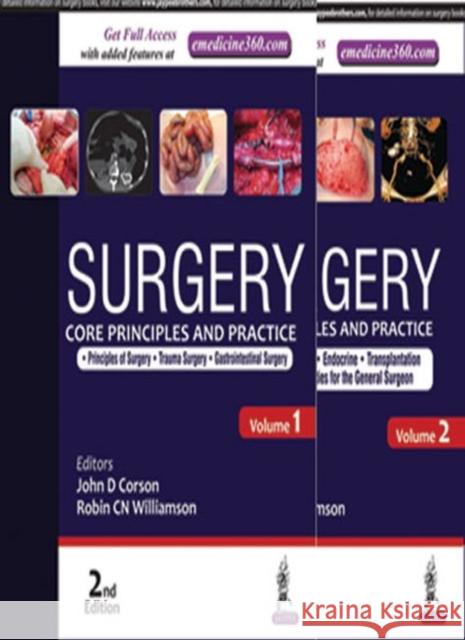 Surgery: Core Principles and Practice: Two Volume Set Corson, John D. 9789351525233 Jaypee Brothers Medical Publishers