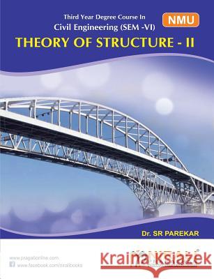 Theory of Structure- II Dr S R Parekar   9789351643951