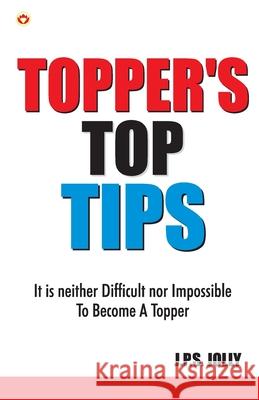 Toppers Top Tips J. P. S. Jolly 9789351654766 Diamond Pocket Books Pvt Ltd