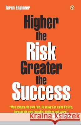 Higher the Risk, Greater the Success Unknown 9789351655282