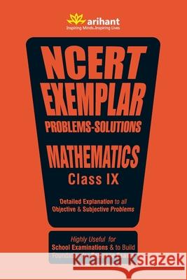 NCERT EXEMPLAR Problems-Solutions Mathematics Class 9th Experts Arihant 9789351762638 Arihant Publication India Limited