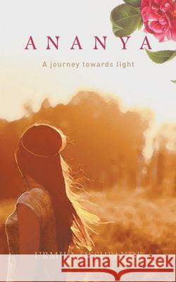 Ananya: A Journey Towards Light Urmila Deshpande 9789352015795