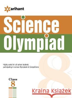 Olympiad Science Class 8th Arihant Experts 9789352034000 Arihant Publication India Limited