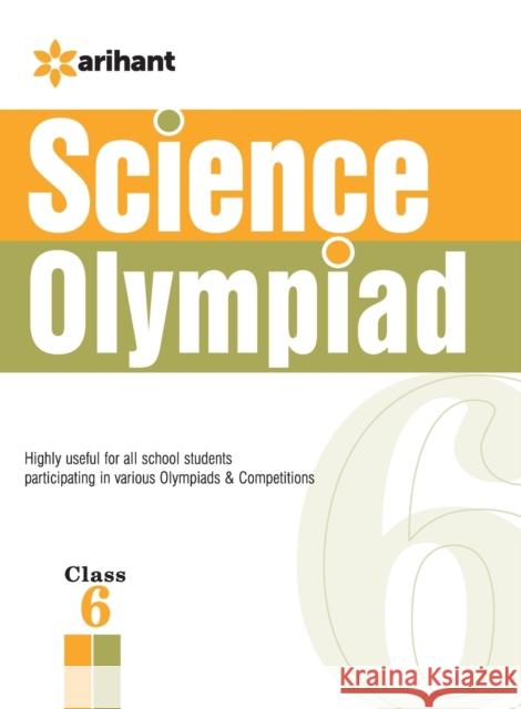 Olympiad Science 6th Arihant Experts 9789352034024 Arihant Publication India Limited