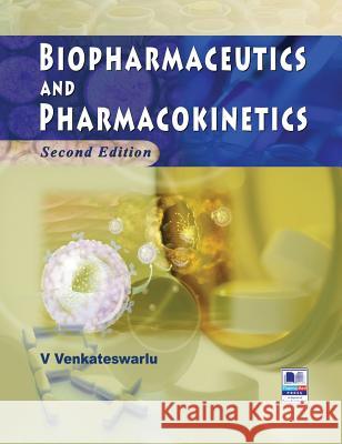 Biopharmaceutics and Pharmacokinetics V. Venkateswarlu 9789352300532