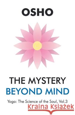 The Mystery beyond Mind Unknown 9789352612079