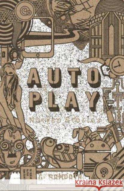 Autoplay: Not-so Stories Sampath, G. 9789352643097 HarperCollins India