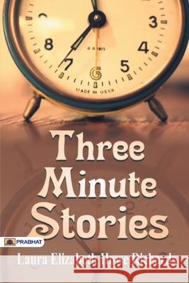 Three Minute Stories E. Richards Laura 9789352662296