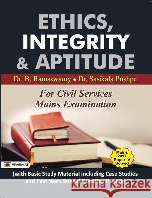 Ethics, Integrity and Aptitude_ Ramaswamy, B. 9789352665563