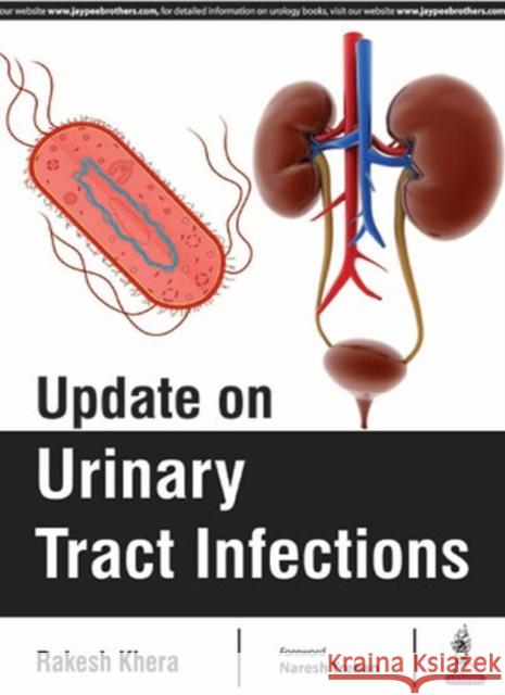 Update on Urinary Tract Infections Rakesh Khera 9789352701728